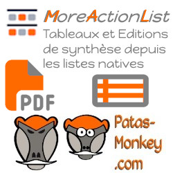 MoreActionList : Générateur de synthèses et d'éditions pdf depuis les listes natives