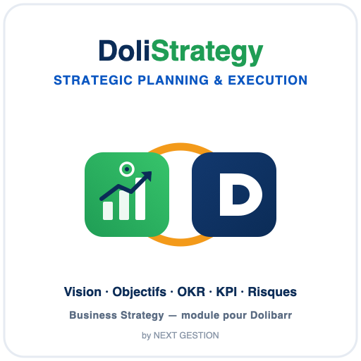 DoliStrategy - Transformez Dolibarr en véritable plateforme de management et d'exécution de la stratégie