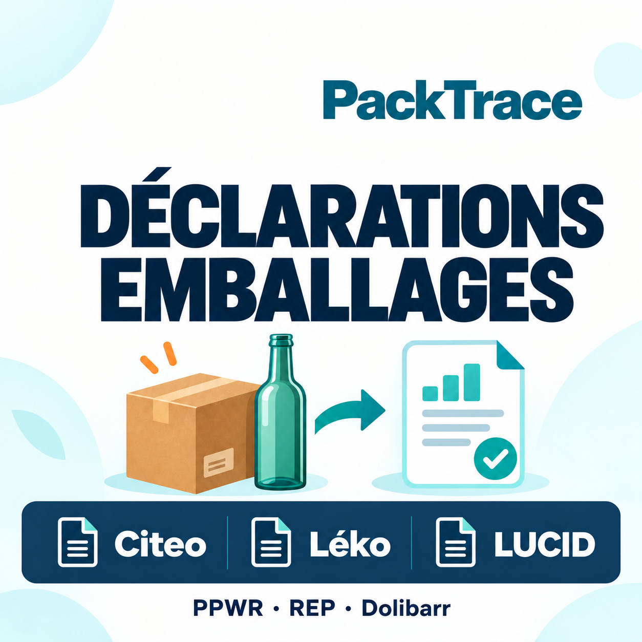 PackTrace: PPWR 2025/40 Packaging & EPR Reporting (Citeo, Léko, LUCID)