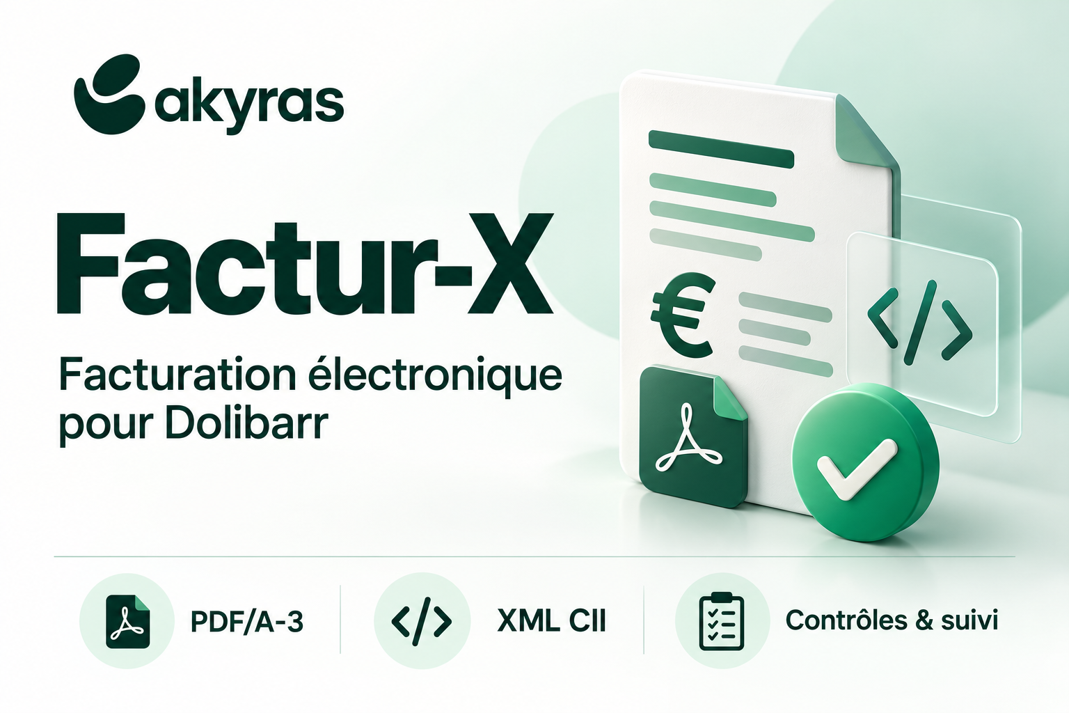 Factur-X byAkyras – EN 16931 Electronic Invoicing