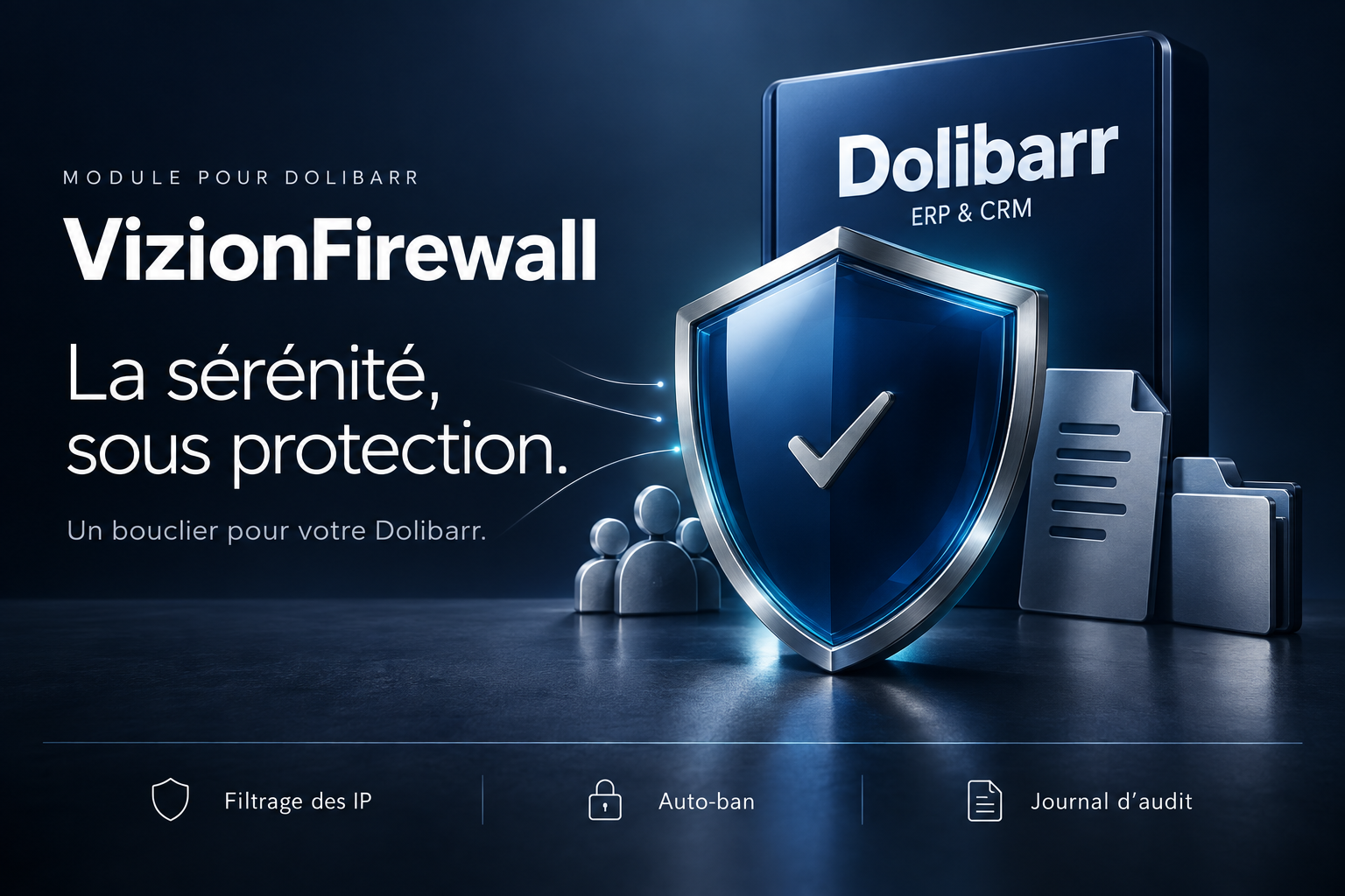 VizionFirewall - Filtrage IP et protection des accès